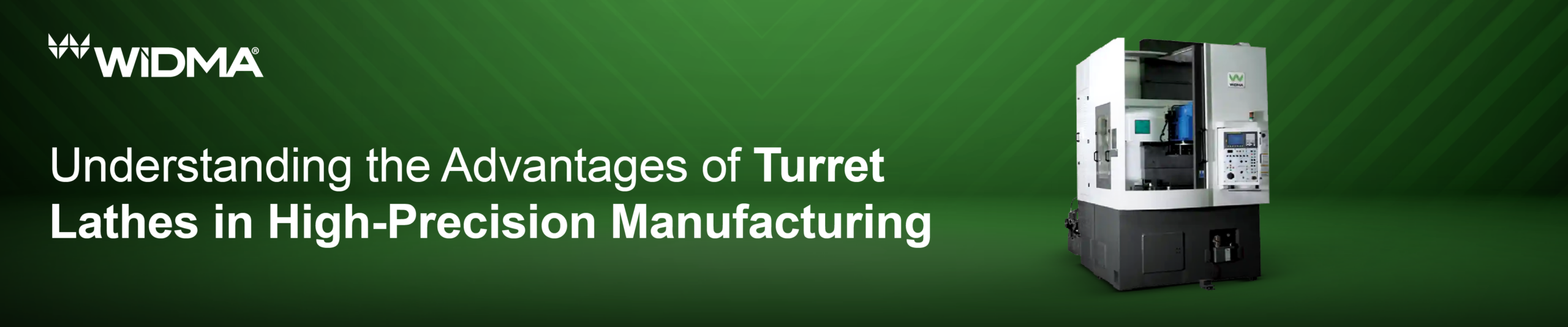 Turret Lathes to Improve Precision Banner Image