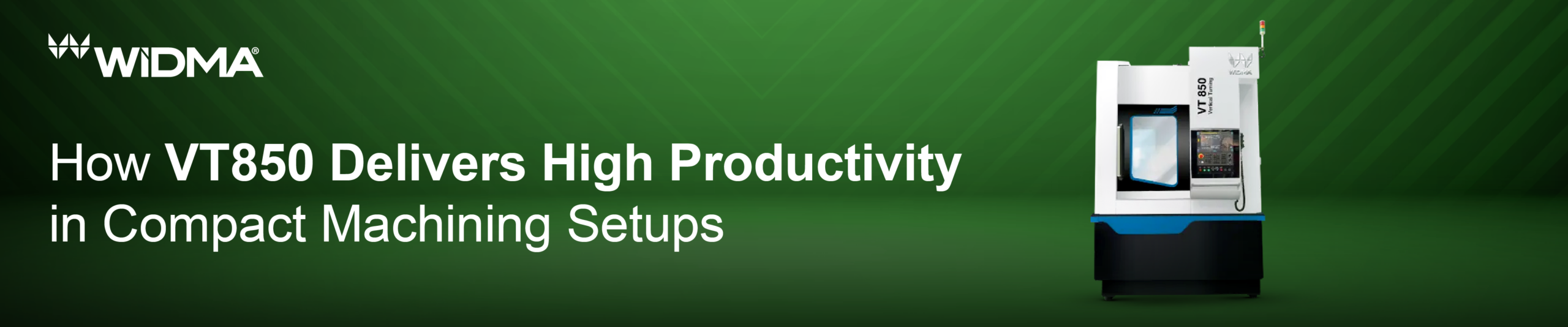 VT850 Compact Machining Center banner Image